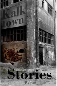Kalktown Stories