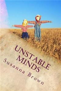 Unstable Minds