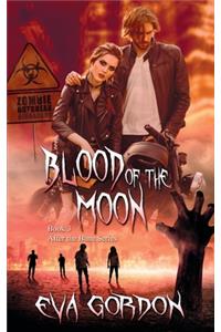 Blood of the Moon