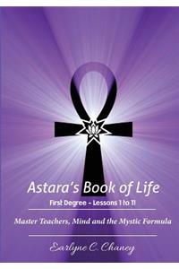 Astara's Book of Life, First Degree - Lessons 1 to 11