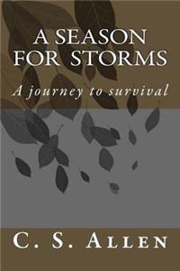 A Season for Storms