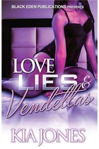 Love, Lies, and Vendettas