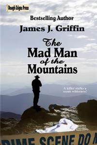 The Mad Man of the Mountains
