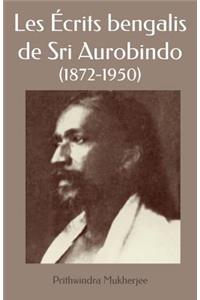 Les Écrits bengalis de Sri Aurobindo