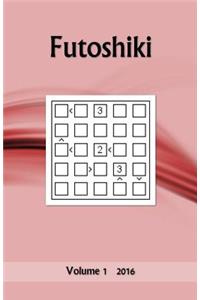 Futoshiki: Volume 1 2016