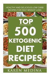 Top 500 Ketogenic Diet Recipes