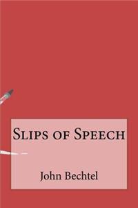 Slips of Speech