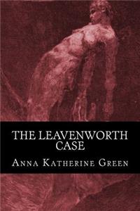 Leavenworth Case