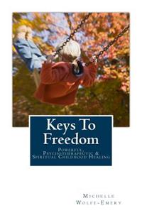 Keys To Freedom