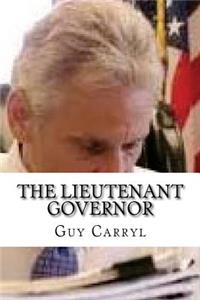 The Lieutenant Governor