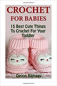 Crochet for Babies
