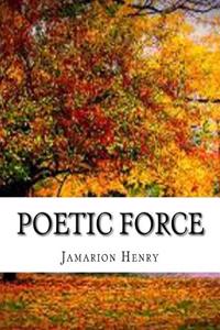 Poetic Force