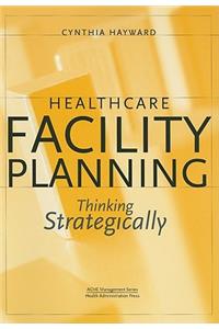 Healthcare Facility Planning