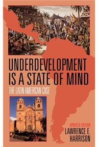 Underdevelopment is a State of Mind