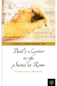 Paul's Letter To The Saints At Rome