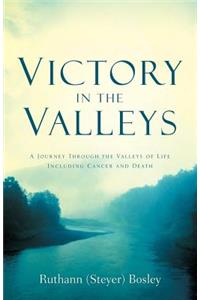 Victory in the Valleys