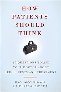 How Patients Should Think