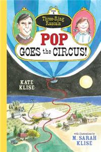 Pop Goes the Circus!