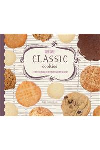 Super Simple Classic Cookies: Easy Cookie Recipes for Kids!