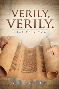 Verily, Verily.