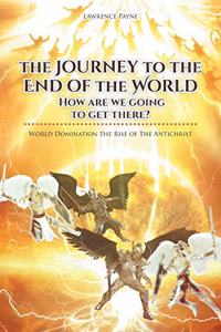 Journey to the End of the World