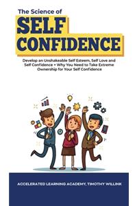 The Science of Self Confidence