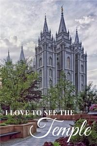 I Love To See The Temple