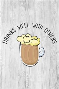 Drinks Well with Others
