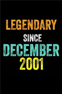 Legendary Since December 2001: 6 X 9 Blank Lined journal Gifts Idea - Birthday Gift Lined Notebook / Journal Gift - Soft Cover, Matte Finish