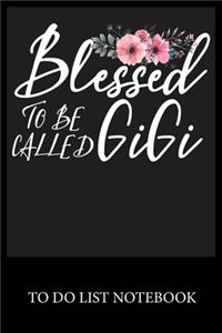 Blessed to be Called Gigi