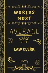 Worlds Most Average Law Clerk