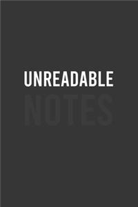 Unreadable Notes