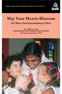 May Your Hearts Blossom