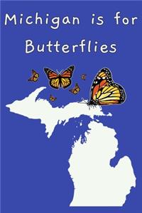 Michigan Is For Butterflies