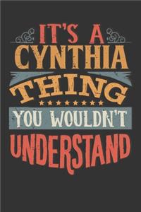 Its A Cynthia Thing You Wouldnt Understand