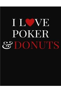 I Love Poker & Donuts