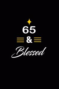 65 & Blessed