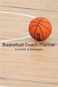 Basketball Coach Planner For Drills & Strategies