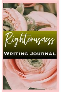 Righteousness Writing Journal