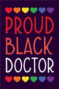Proud Black Doctor