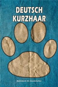 Deutsch Kurzhaar Notizbuch für Hundehalter