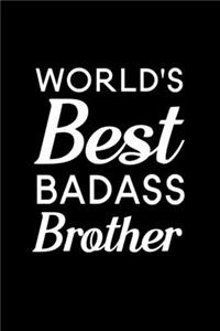 World's Best Badass Brother