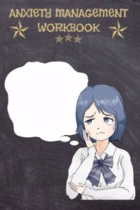 Anxiety Management Workbook