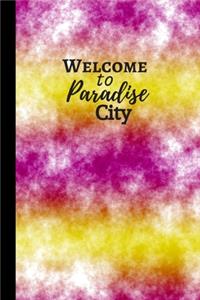 Welcome to Paradise City
