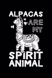 Alpacas Are My Spirit Animal