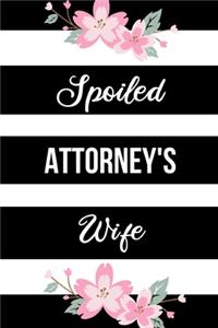 Spoiled Attorney's Wife