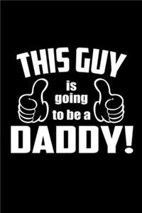 This guy is going to be a Daddy