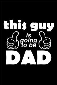 This Guy is going to be a Dad