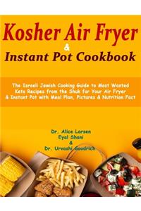Kosher Air Fryer & Instant Pot Cookbook