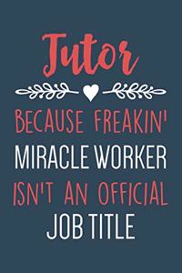 Tutor Miracle Worker